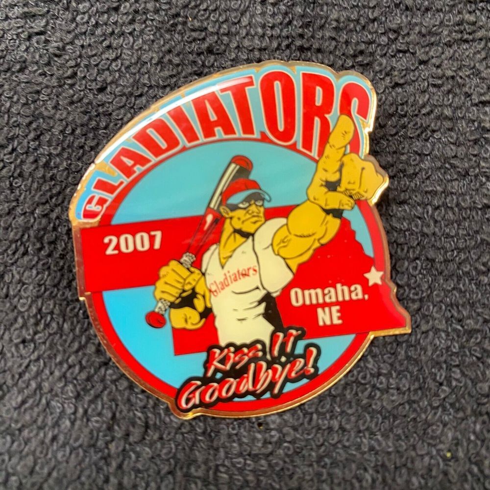 2007 Gladiators Omaha Ne Kiss it Goodbye! Trading Label Pinback‎ Collectible